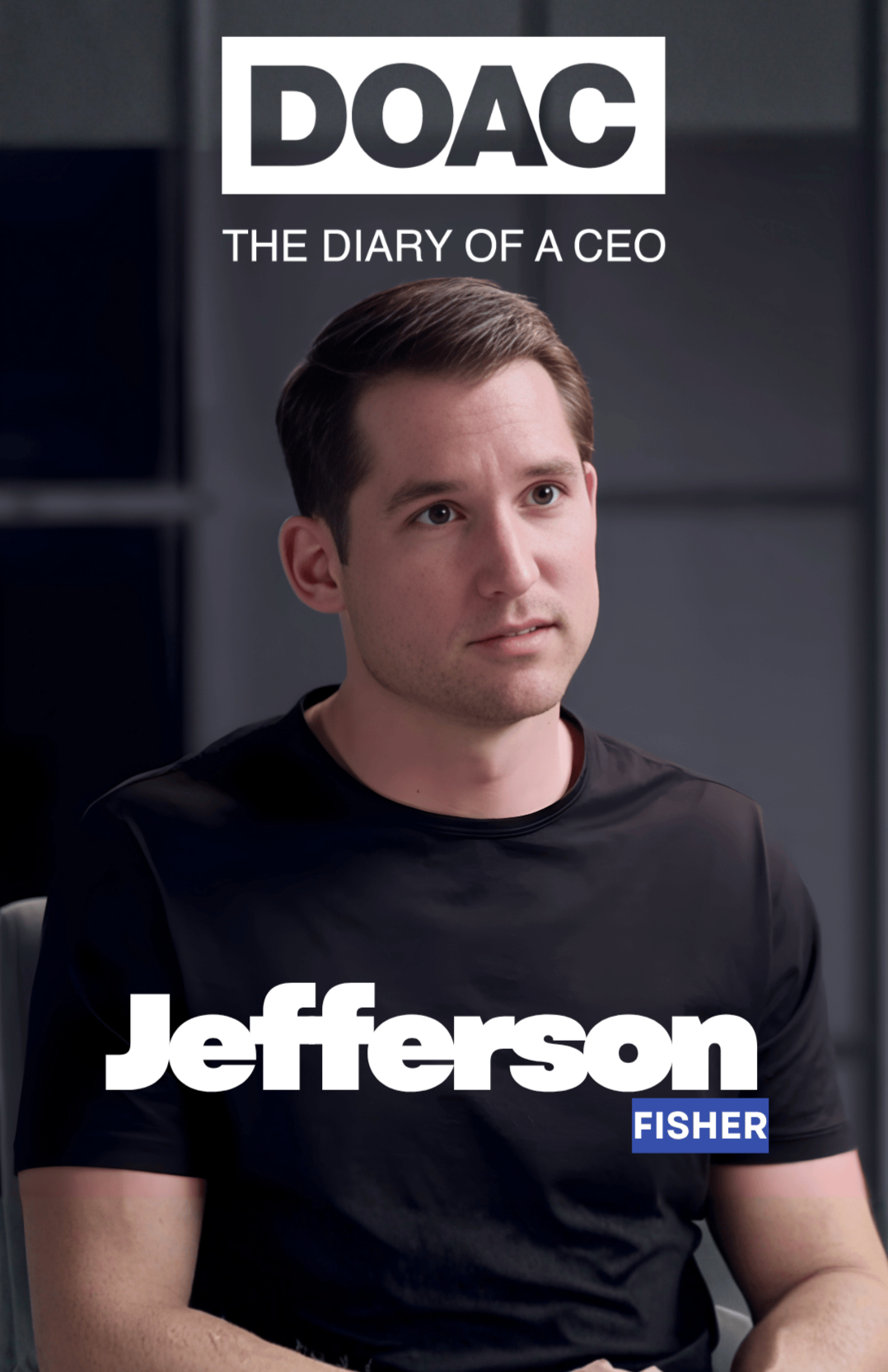 💬 Podcast Highlight Edit — Jefferson Fisher (The Diary of a CEO)